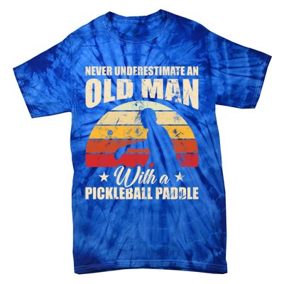 Retro Pickleball Old With A Pickleball Paddle Great Gift Tie-Dye T-Shirt