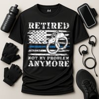 Retired Police Officer Retirement Funny Police Cooling Performance Crew T-Shirt