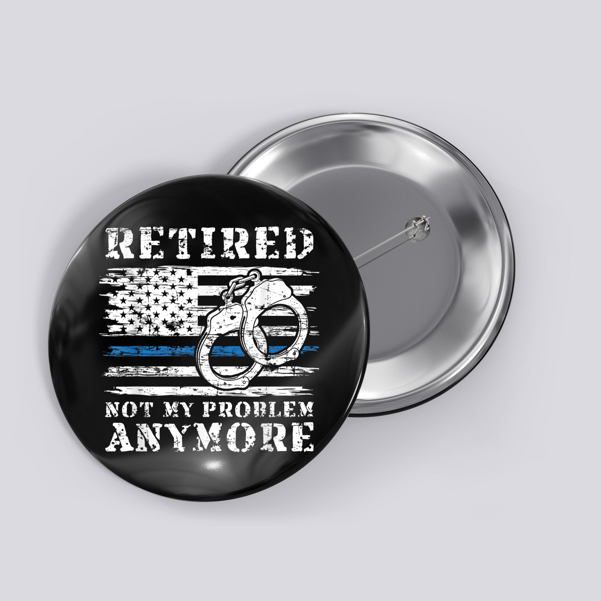 Retired Police Officer Retirement Funny Police Button