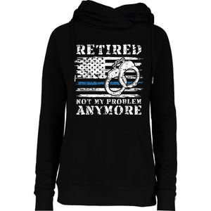 Retired Police Officer Retirement Funny Police Womens Funnel Neck Pullover Hood