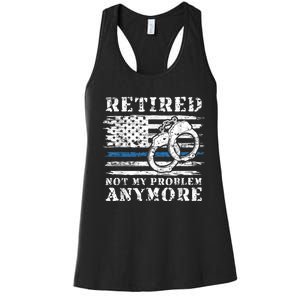 Retired Police Officer Retirement Funny Police Women's Racerback Tank