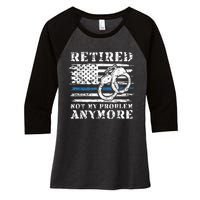 Retired Police Officer Retirement Funny Police Women's Tri-Blend 3/4-Sleeve Raglan Shirt