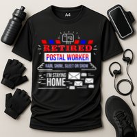 Retired Post Office Postal Worker Retirement Postman Cooling Performance Crew T-Shirt