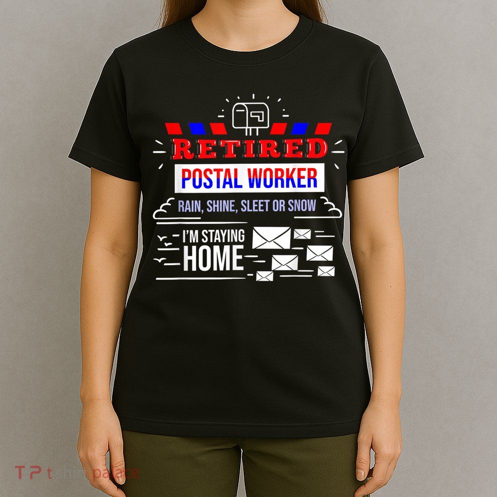 Retired Post Office Postal Worker Retirement Postman T-Shirt
