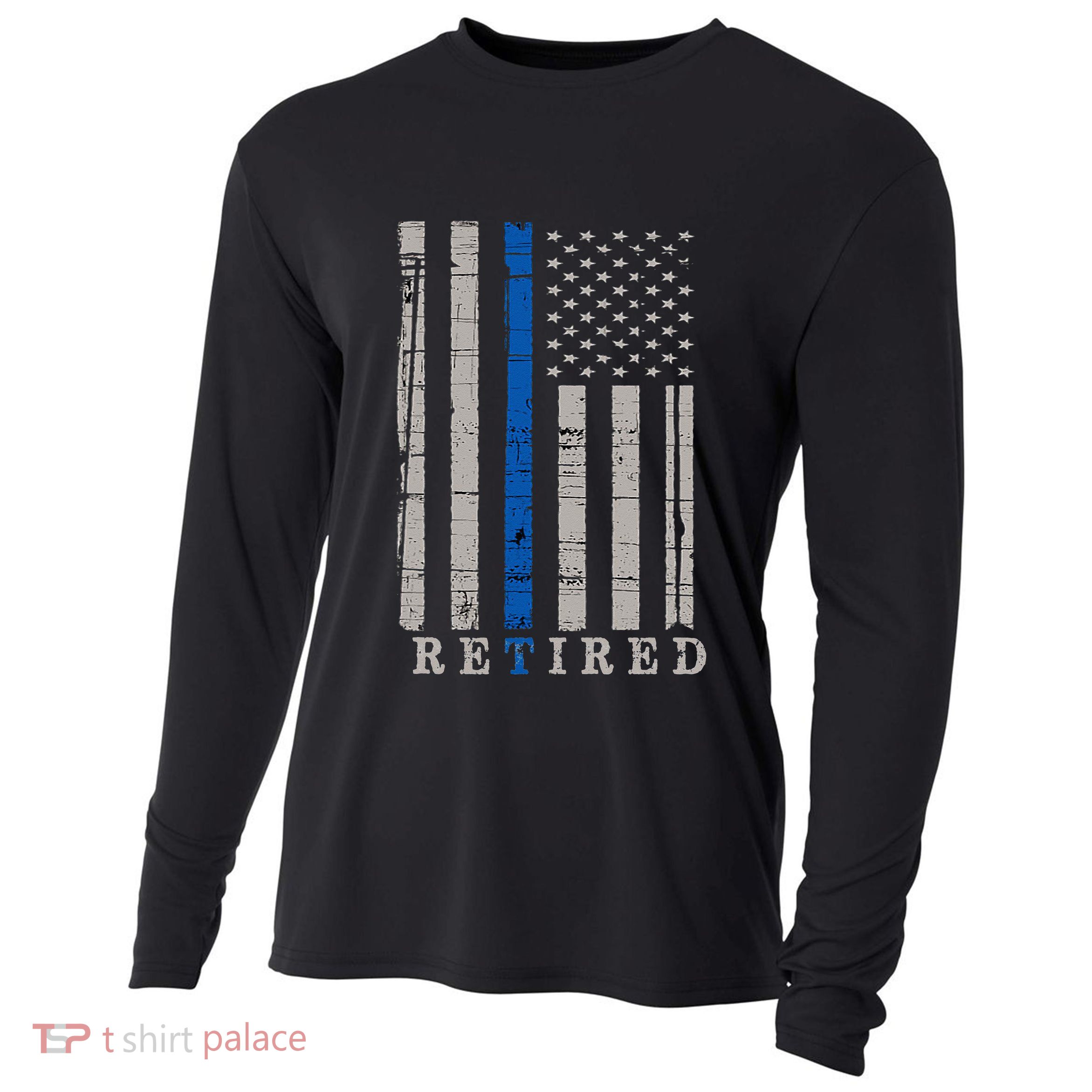 Retired Police Officer  Thin Blue Line Flag Retirement Cooling Performance Long Sleeve Crew
