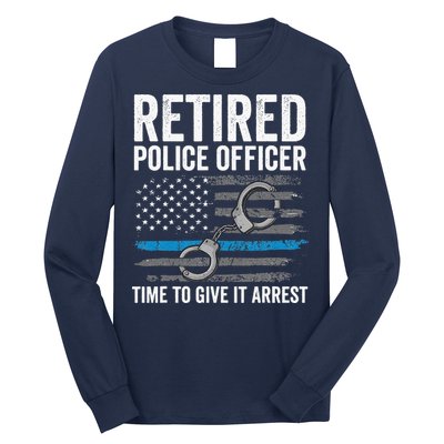 Retired Police Officer Blue Thin Line Flag Retirement Long Sleeve Shirt