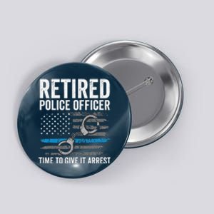 Retired Police Officer Blue Thin Line Flag Retirement Button