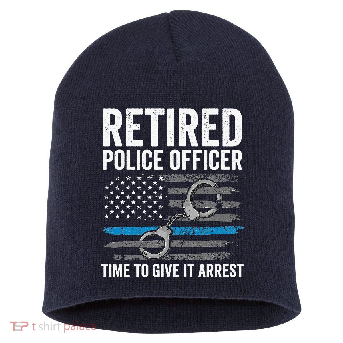 Retired Police Officer Blue Thin Line Flag Retirement Short Acrylic Beanie