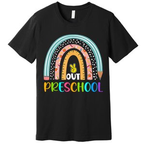 Rainbow Peace Out Preschool Happy Last Day Of School Gift Premium T-Shirt