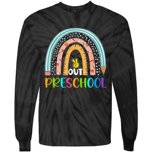 Rainbow Peace Out Preschool Happy Last Day Of School Gift Tie-Dye Long Sleeve Shirt