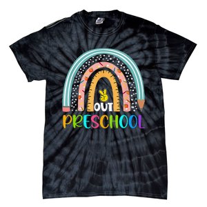 Rainbow Peace Out Preschool Happy Last Day Of School Gift Tie-Dye T-Shirt