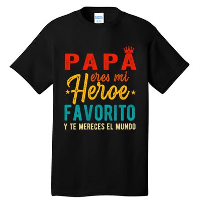 Regalos Para Papa Dia Del Padre Camiseta Mejor Papa Mundo Tall T-Shirt