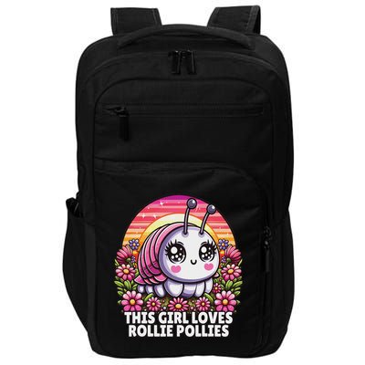 Roly Poly, Pill Bug Kawaii, This Girl Loves Rollie Pollies Impact Tech Backpack