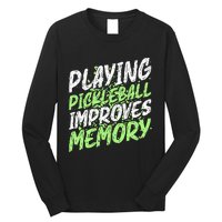 Retro Playing Pickleball Improves Memory Dink Player Long Sleeve Shirt