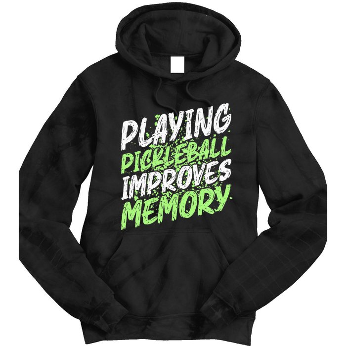 Retro Playing Pickleball Improves Memory Dink Player Tie Dye Hoodie