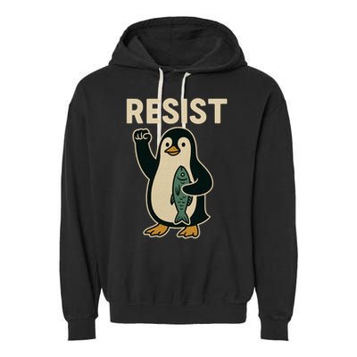 Resist Penguin Protest Against Tariffs Garment-Dyed Fleece Hoodie