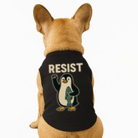 Resist Penguin Protest Against Tariffs Doggie Tank