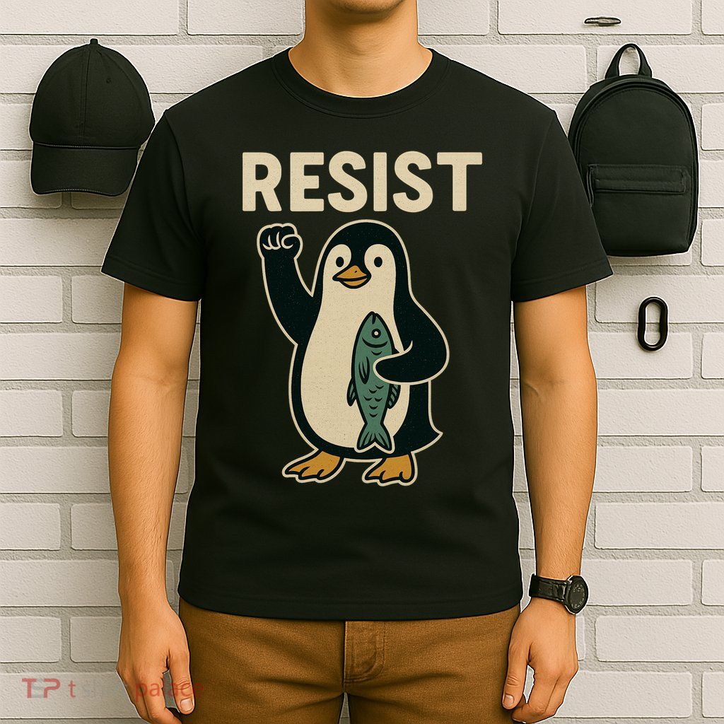 Resist Penguin Protest Against Tariffs T-Shirt