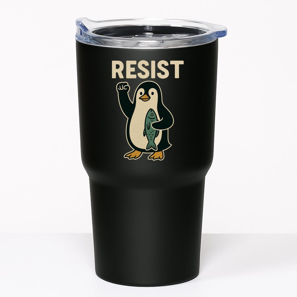 Resist Penguin Protest Against Tariffs Tumbler