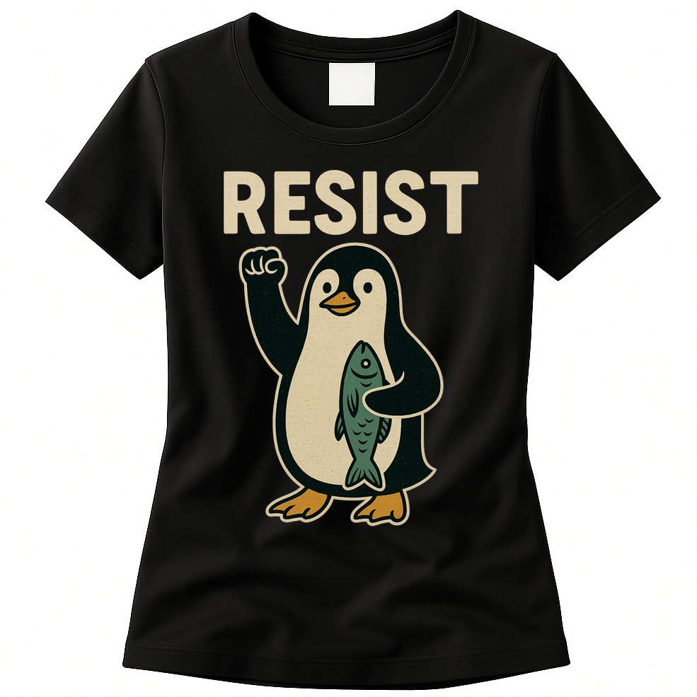 Resist Penguin Protest Against Tariffs Womens T-Shirt