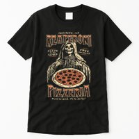 Reaperoni Pizzeria Pizza So Good ItS To Die For Tall T-Shirt