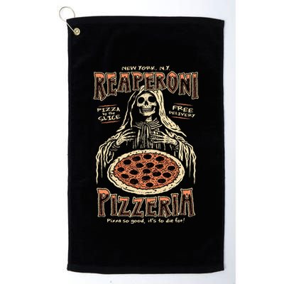 Reaperoni Pizzeria Pizza So Good ItS To Die For Golf Towel