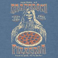 Reaperoni Pizzeria Pizza So Good ItS To Die For Garment-Dyed Sweatshirt