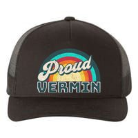 Rainbow Pride Proud Vermin Funny Political Anti Trump Yupoong Adult 5-Panel Trucker Hat