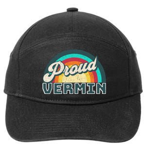 Rainbow Pride Proud Vermin Funny Political Anti Trump 7-Panel Snapback Hat