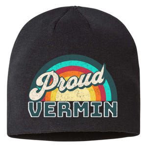 Rainbow Pride Proud Vermin Funny Political Anti Trump Sustainable Beanie