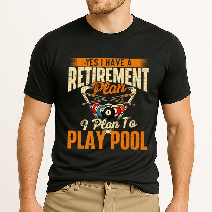 Retirement Plan Play Pool Billiard Player Sports Cooling Performance Crew T-Shirt