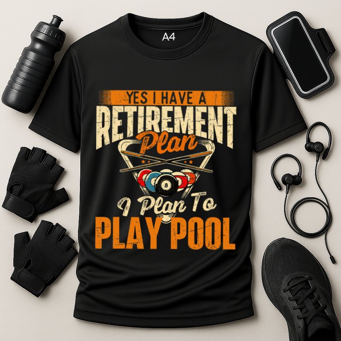 Retirement Plan Play Pool Billiard Player Sports Cooling Performance Crew T-Shirt