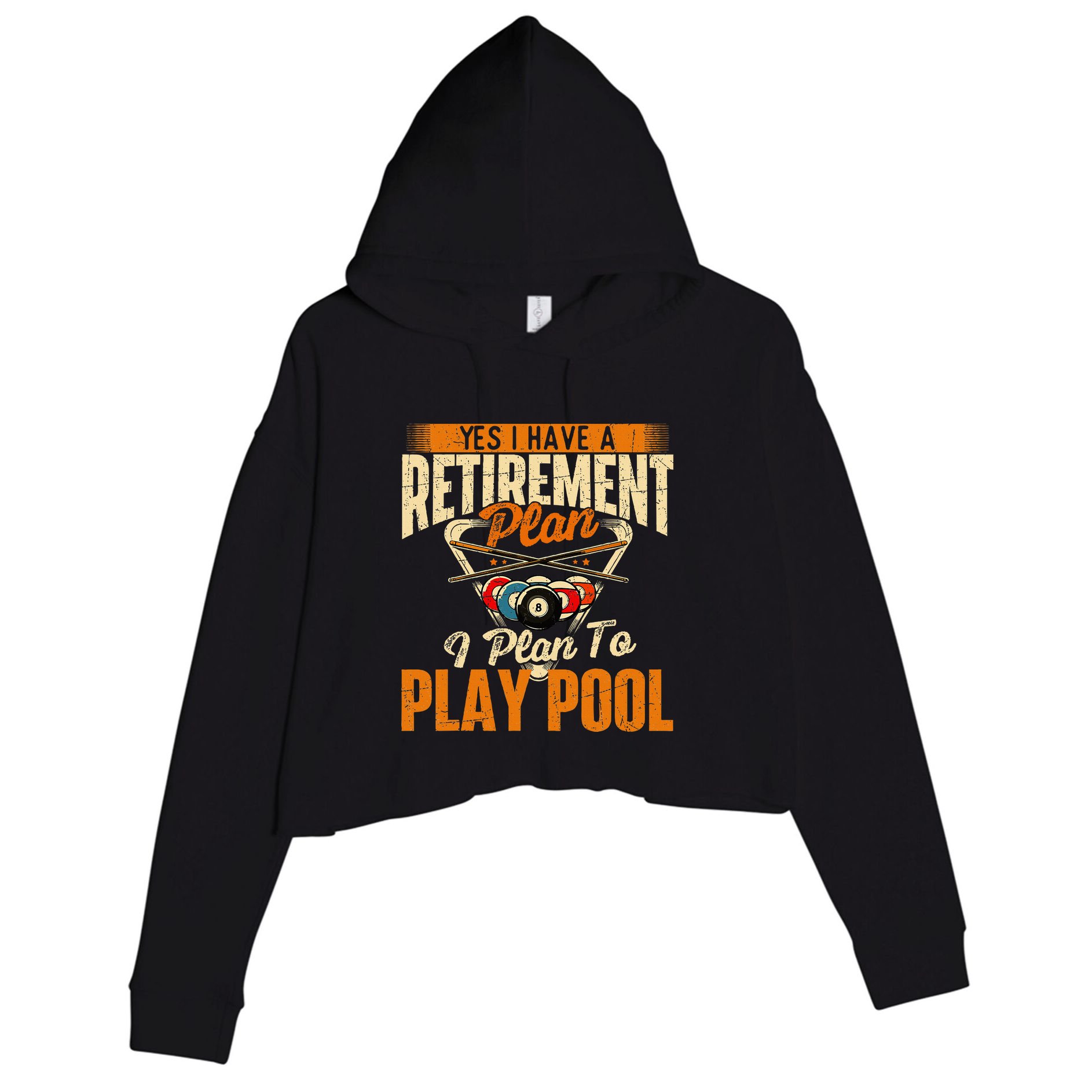 Retirement Plan Play Pool Billiard Player Sports Crop Fleece Hoodie
