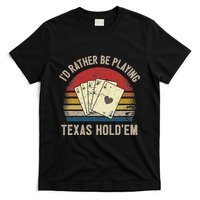 Retro Poker Player Texas HoldEm Poker Game Royal Flush T-Shirt