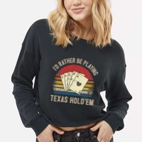 Retro Poker Player Texas HoldEm Poker Game Royal Flush Cropped Pullover Crew