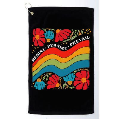 Resist Persist Prevail Funny Liberal Political Boho Floral Golf Towel