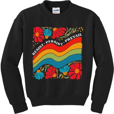 Resist Persist Prevail Funny Liberal Political Boho Floral Kids Sweatshirt