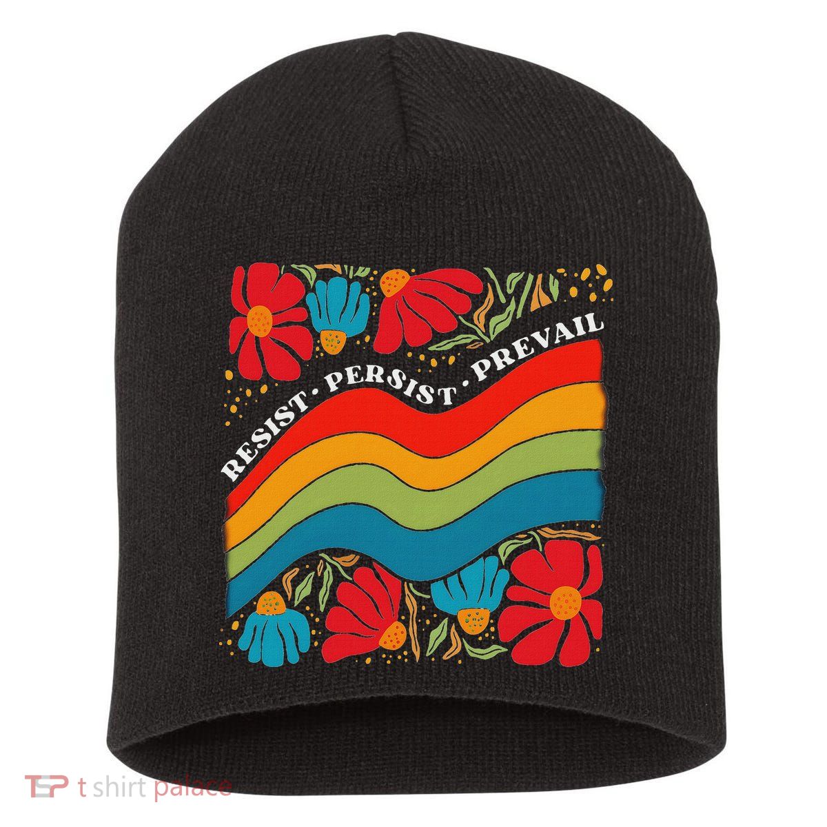 Resist Persist Prevail Funny Liberal Political Boho Floral Short Acrylic Beanie
