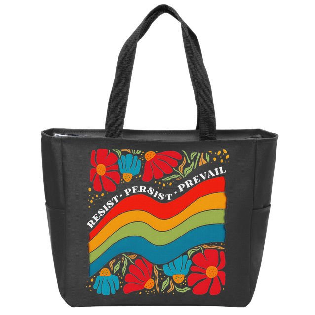 Resist Persist Prevail Funny Liberal Political Boho Floral Zip Tote Bag