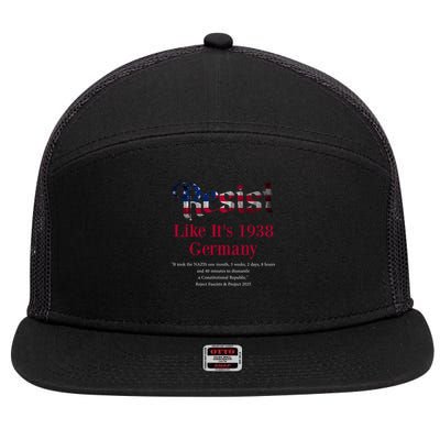 Resist Pritker Quote Germany 1938 Reject Fascism And Project 7 Panel Mesh Trucker Snapback Hat