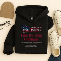 Resist Pritker Quote Germany 1938 Reject Fascism And Project Hoodie