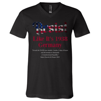 Resist Pritker Quote Germany 1938 Reject Fascism And Project V-Neck T-Shirt
