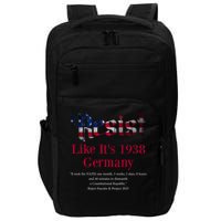 Resist Pritker Quote Germany 1938 Reject Fascism And Project Impact Tech Backpack