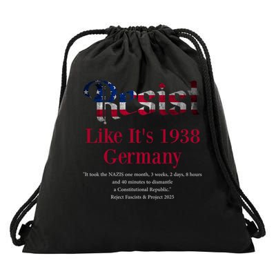Resist Pritker Quote Germany 1938 Reject Fascism And Project Drawstring Bag