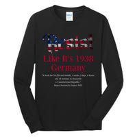 Resist Pritker Quote Germany 1938 Reject Fascism And Project Tall Long Sleeve T-Shirt