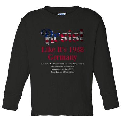 Resist Pritker Quote Germany 1938 Reject Fascism And Project Toddler Long Sleeve Shirt