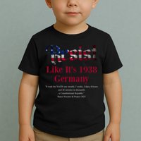 Resist Pritker Quote Germany 1938 Reject Fascism And Project Toddler T-Shirt