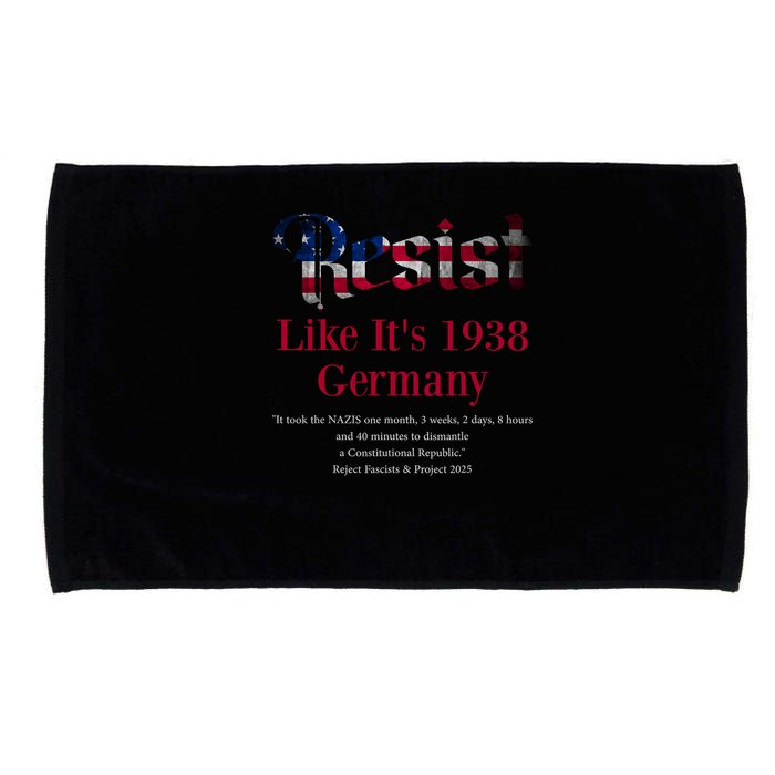 Resist Pritker Quote Germany 1938 Reject Fascism And Project Microfiber Hand Towel