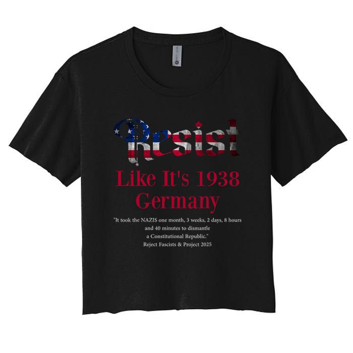 Resist Pritker Quote Germany 1938 Reject Fascism And Project Crop Top