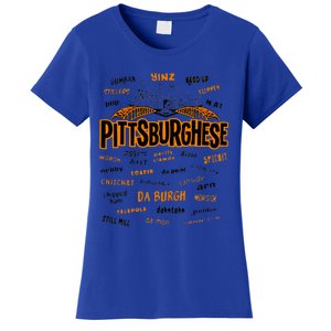 Rare Pittsburghese Women's T-Shirt